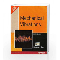 Mechanical Vibrations, 4e by RAO Book-9788177588743