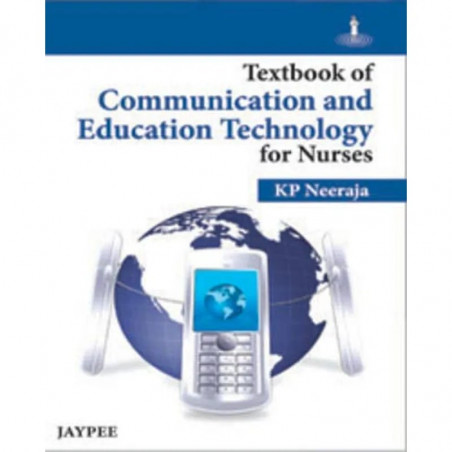 Textbook Of Communication And Education Technology For Nurses book by KP Neeraja