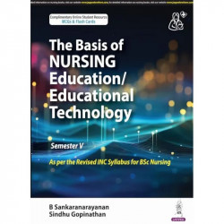 The Basis of Nursing Education/ Educational Technology for BSc Nursing 5th Semester | Teaching-Learning, Curriculum Planning… -