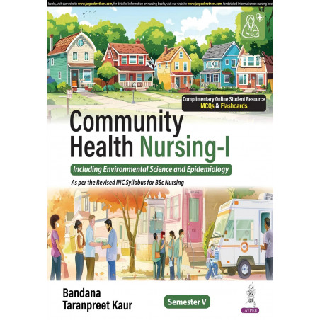 Community Health Nursing-I for BSc Nursing 5th Semester | Including Environmental Science and Epidemiology, as per Revised I…