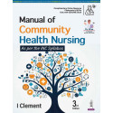(OLD EDITION) manual of community health nursing book by I clement