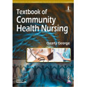 TEXTBOOK OF COMMUNITY HEALTH NURSING book by George Georly