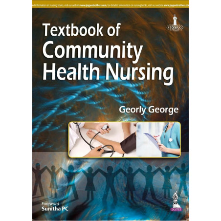 TEXTBOOK OF COMMUNITY HEALTH NURSING book by George Georly