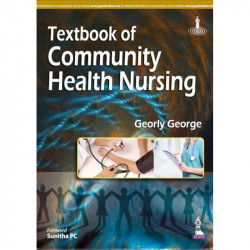 TEXTBOOK OF COMMUNITY HEALTH NURSING book by George Georly - Back Cover