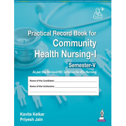 Practical Record Book for Community Health Nursing-I for BSc Nursing 5th Semester | Complete Clinical Field Practice Logbook…