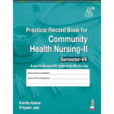 Practical Record Book for Community Health Nursing-II for BSc Nursing 7th Semester | Complete Clinical Field Practice Logboo… -
