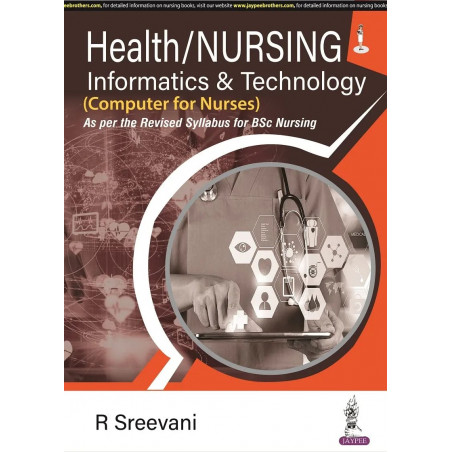 Health/Nursing Informatics and Technology (Computer for Nurses) for BSc Nursing 2nd Semester | Comprehensive Guide to Health…