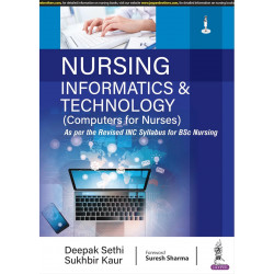 Nursing Informatics & Technology (Computers for Nurses) for BSc Nursing Students | As per Revised INC Syllabus | Covers MS O…