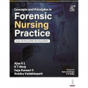 Concepts and Principles in Forensic Nursing Practice for BSc Nursing Students | INC Syllabus Guide to Forensic Team, Evidenc… -