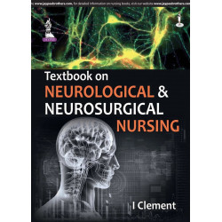 TEXTBOOK ON NEUROLOGICAL & NEUROSURGICAL NURSING book by Clement I