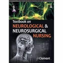 TEXTBOOK ON NEUROLOGICAL & NEUROSURGICAL NURSING book by Clement I - Back Cover