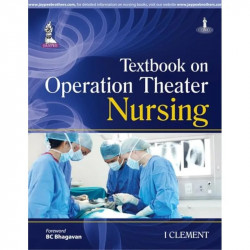 Textbook on Operation Theater Nursing book by Clement I - Back Cover