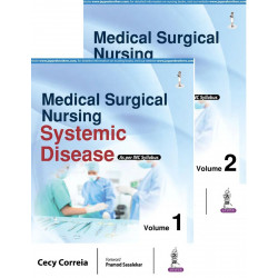 MEDICAL SURGICAL NURSING SYSTEMIC DISEASE AS PER INC SYLLABUS (2VOLS) book by Cecy Correia