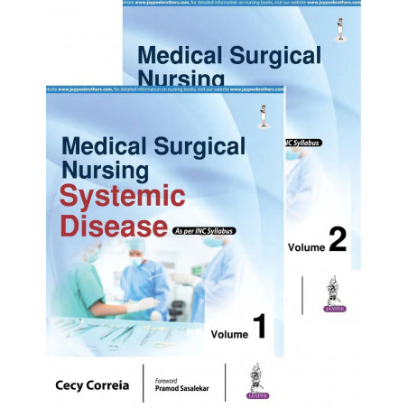 MEDICAL SURGICAL NURSING SYSTEMIC DISEASE AS PER INC SYLLABUS (2VOLS) book by Cecy Correia