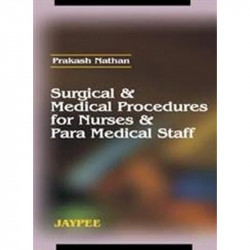 Surgical and Medical Procedures for Nurses and Para Medical Staff book by Nathan