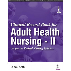 Clinical Record Book for Adult Health Nursing - II for BSc Nursing 4th Semester | Medical-Surgical Nursing Case Study, Asses…