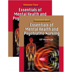 Essentials of Mental Health and Psychiatric Nursing (2 Vols Set) for BSc Nursing and GNM Students | Comprehensive General Ps…