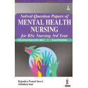 Solved Question Papers of Mental Health Nursing for BSc Nursing 3rd Year book by Seervi Rajendra Prasad