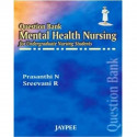 QUESTION BANK MENTAL HEALTH NURSING FOR UNDERGRADUATE NURSING STUDENTS book by Sreevani