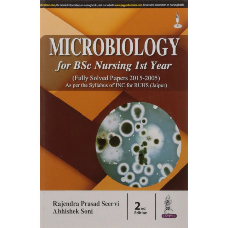 MICROBIOLOGY FOR BSC NURSING 1ST YEAR (FULLY SOLVED PAPERS FOR 2015-2005) book by SEERVI RAJENDRA PRASAD