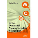 MCQS IN OBSTETRICAL NURSING INCLUDING NEONATOLOGY (WITH RATIONALES FOR CORRECT AND INCORRECT ANSWERS book by Biswas