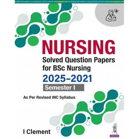NURSING Solved Question Papers for BSc Nursing 1st Semester | Last 5 Years' Solved PYQs (2021-2025) for First Semester: Appl…