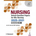 NURSING Solved Question Papers for BSc Nursing 2nd Semester | Last 5 years solved PYQs (2021-2025) for Second Semester | App… -