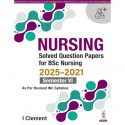 NURSING Solved Question Papers for BSc Nursing 6th Semester (2021-2025) | Child Health, Mental Health and Nursing Management… -