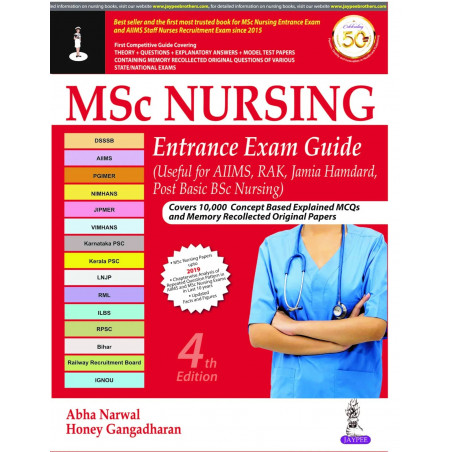 MSC NURSING ENTRANCE EXAM GUIDE (USEFUL FOR AIIMS, RAK, JAMIA HAMDARD, POST BASIC BSC NURSING) book by Abha Narwal