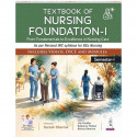 Textbook of Nursing Foundation-I for BSc 2nd Semester & GNM Nursing Students | Mapped to Revised INC Syllabus with Procedure… -