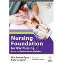Nursing Foundation for BSc Nursing-II | BSc Nursing 2nd Semester Textbook as per the Revised Nursing Syllabus | Nursing Proc… -