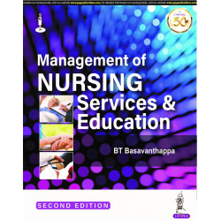 Management of Nursing Services and Education, 2/E for BSc Nursing Students | INC Syllabus Textbook Covering Nursing Administ…