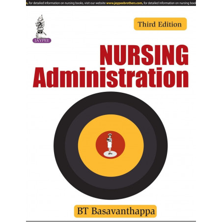 NURSING ADMINISTRATION book by BT Basavanthappa