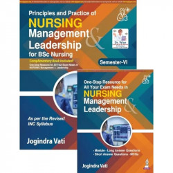 Principles and Practice of Nursing Management & Leadership, 3/E for BSc Nursing 6th Semester | As per Revised INC Syllabus |… -
