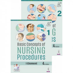 Basic Concepts of Nursing Procedures (2 Vols Set), 4/E for BSc Nursing Students | Complete INC Syllabus Procedure Manual fro… -