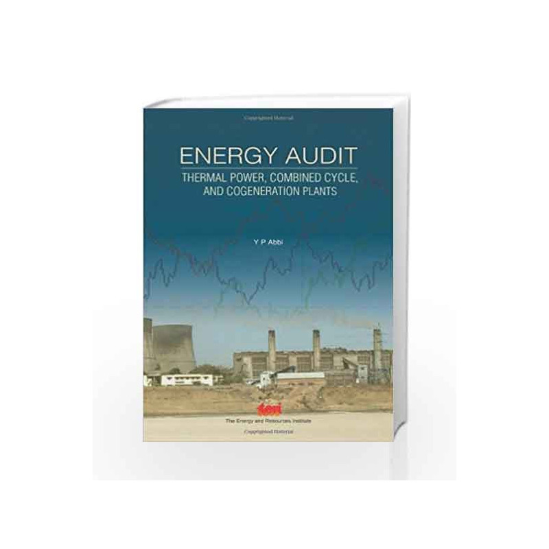 Energy Audit: Thermal Power, Combined Cycle, and Cogeneration Plants by ROTHWELL Book-9788179933114