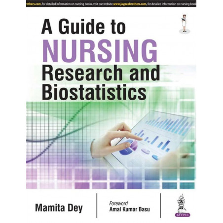 A GUIDE TO NURSING RESEARCH AND BIOSTATISTICS book by Dey Mamita
