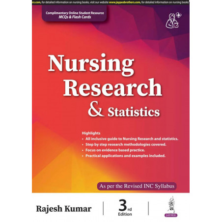 Nursing Research and Statistics, 3/E for BSc and MSc Nursing Students | Comprehensive Guide to Research Methodology, Biostat…