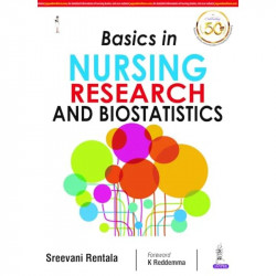 Basics in Nursing Research and Biostatistics for BSc, Post Basic BSc and MSc Nursing Students | INC Syllabus-Based Guide wit… -