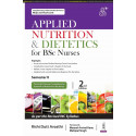 Applied Nutrition & Dietetics for BSc Nurses, 2/E for Semester II Students | As per Revised INC Syllabus with New Chapter on…