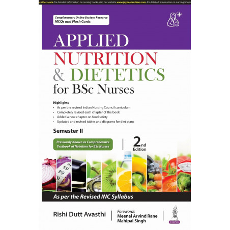 Applied Nutrition & Dietetics for BSc Nurses, 2/E for Semester II Students | As per Revised INC Syllabus with New Chapter on…