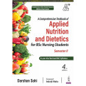 A Comprehensive Textbook of Applied Nutrition and Dietetics, 4/E for BSc Nursing 2nd Semester | As per Revised INC Syllabus,…