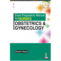EXAM PREPARATORY MANUAL FOR NURSES OBSTETRICS & GYNECOLOGY book by SWAIN DHARITRI