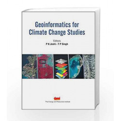 Geoinformatics for Climate Change Studies by P. K. Joshi Book-9788179934098