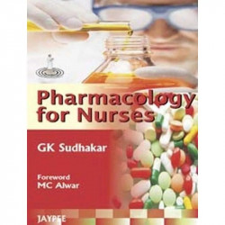 Pharmacology for Nurses book by Sudhakar Gk