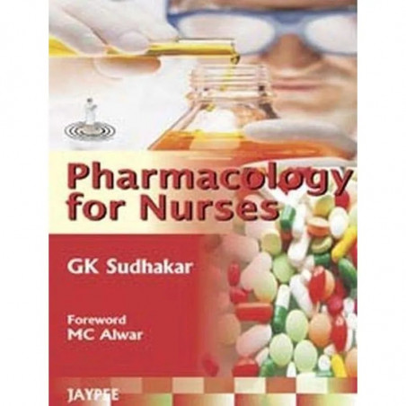 Pharmacology for Nurses book by Sudhakar Gk