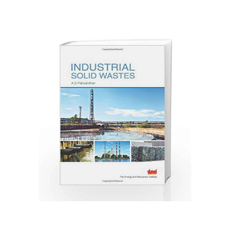 Industrial Solid Wastes by A. D. Patwardhanb Book-9788179935026