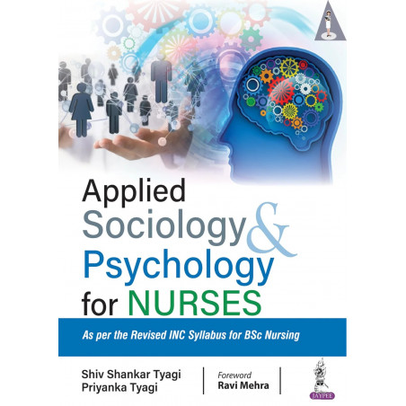 Applied Sociology & Psychology for Nurses book by Shiv Shankar Tyagi, Priyanka Tyagi