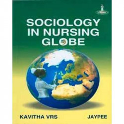 SOCIOLOGY IN NURSING GLOBE book by Kavitha Vrs