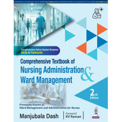 Comprehensive Textbook of Nursing Administration and Ward Management, 2/E for BSc and MSc Nursing Students | Leadership, Sta…